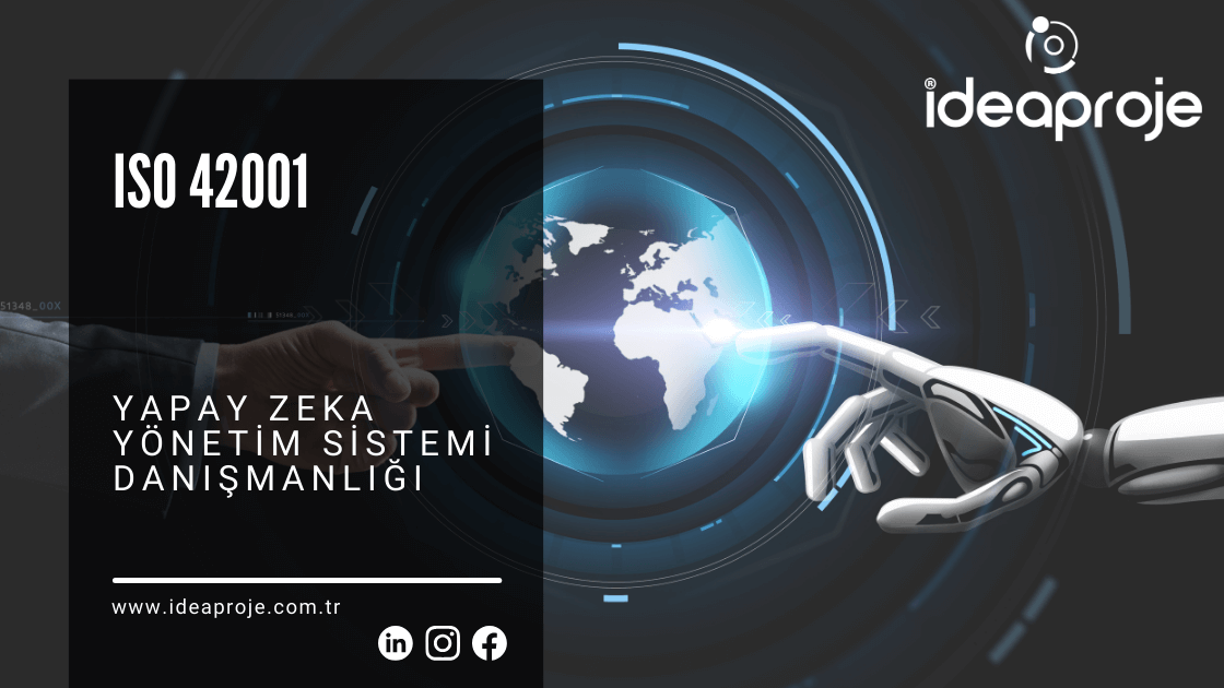 ISO 42001 Yapay Zeka Yönetim Sistemi Danışmanlığı